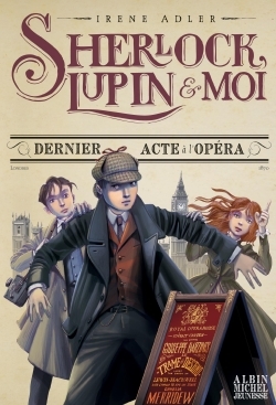 Sherlock, Lupin et moi Volume 2