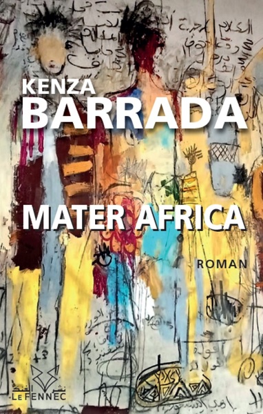 Mater Africa - Kenza Barrada