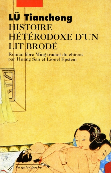 Histoire hétérodoxe d'un lit brodé