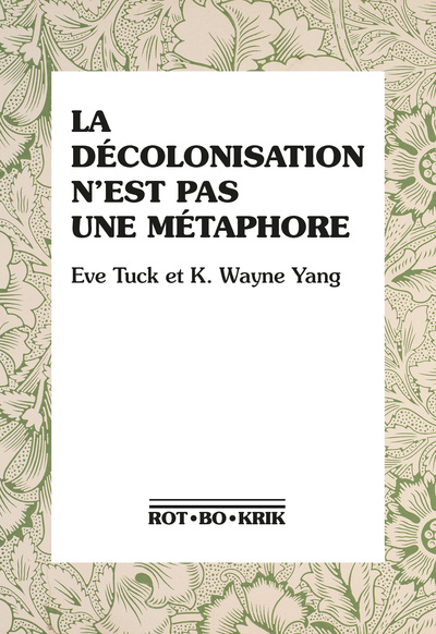La Décolonisation N'Est Pas Une Métaphore