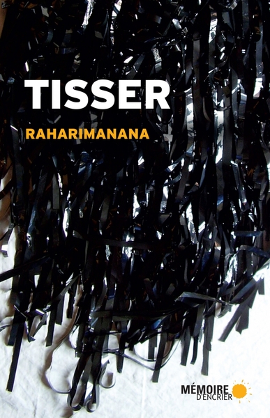 Tisser - Raharimanana