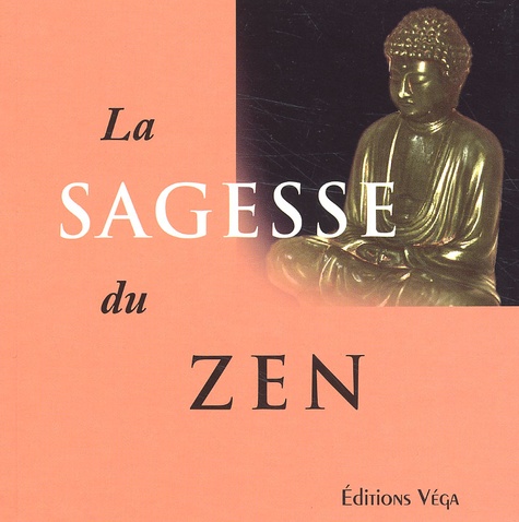 La sagesse du zen