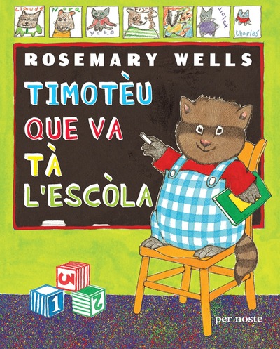 Timotèu que va tà l'escòla - Rosemary WELLS