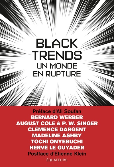 Black Trends, Un Monde En Rupture