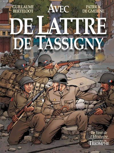 Avec de Lattre de Tassigny - BD