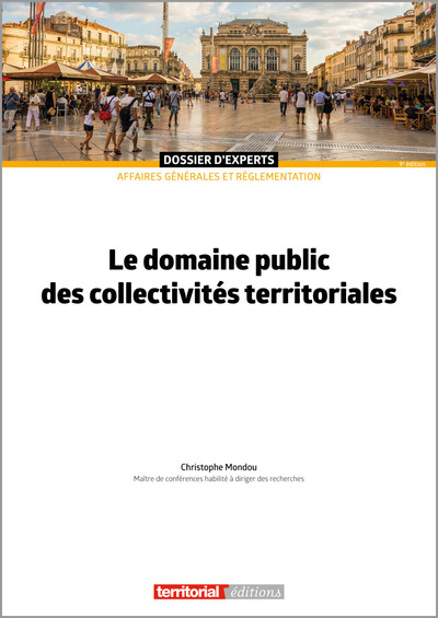 Le domaine public des collectivités territoriales