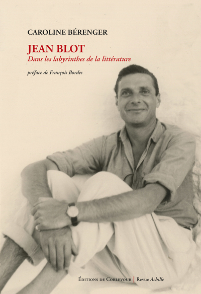 Jean Blot (1923-2019) - Caroline Bérenger