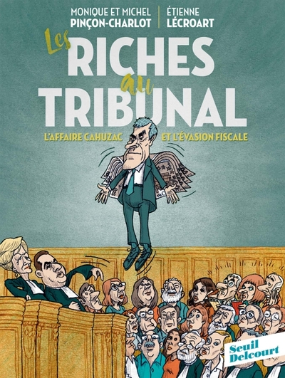 0, Les Riches Au Tribunal