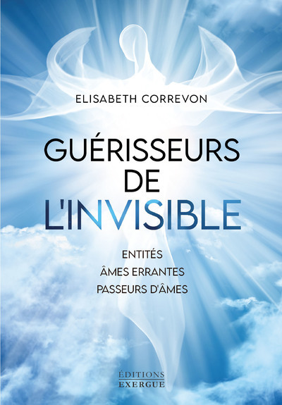 Guérisseurs de l'invisible