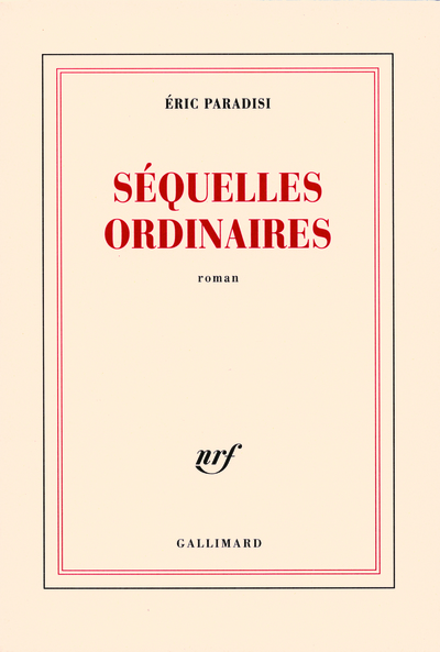 Séquelles ordinaires