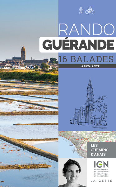 Rando - Guerande 16 Balades A Pied En Vtt (Reedition)