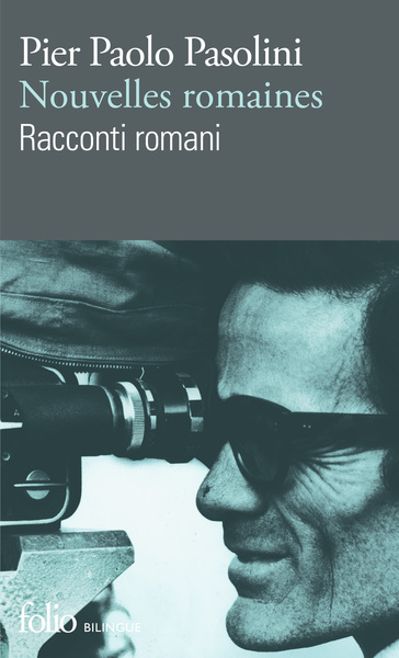 Nouvelles romaines - Pier Paolo Pasolini