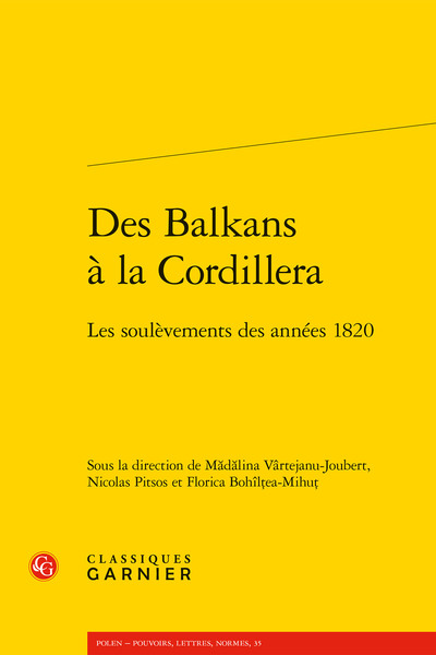 Des Balkans à la Cordillera