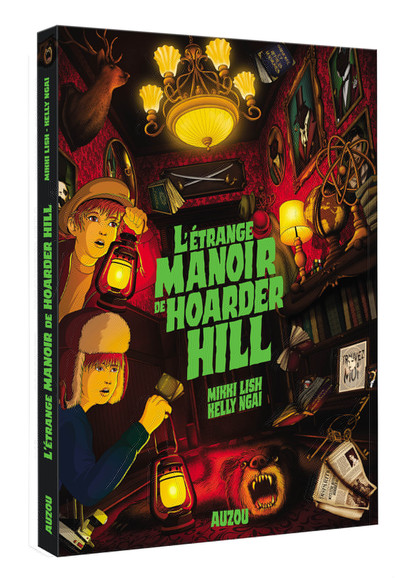 L'Étrange Manoir De Hoarder Hill - Mikki Lish, Kelly Ngai