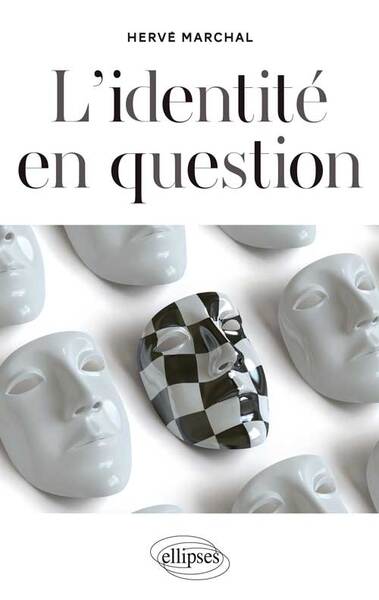 L’identité en question. Nouvelle édition