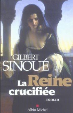 La Reine crucifiée