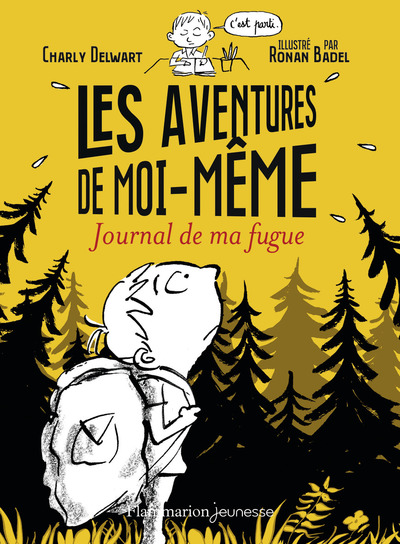 Les aventures de moi-même Volume 1