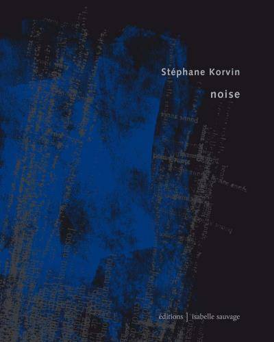 Noise - Stéphane Korvin