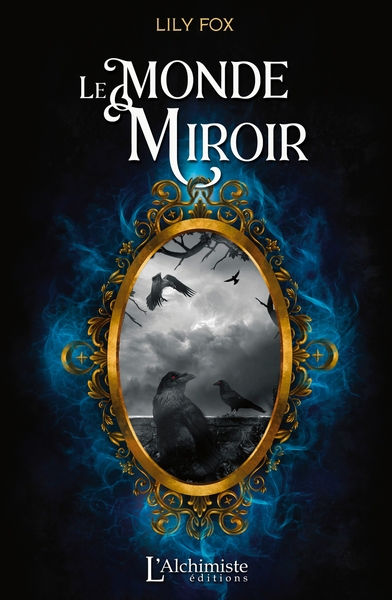 Le monde miroir