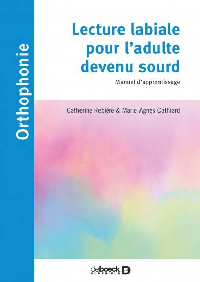 Lecture labiale pour l’adulte devenu sourd