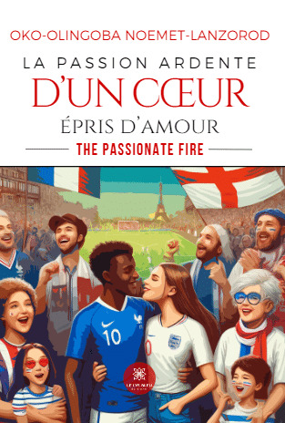 La passion ardente d’un cœur épris d’amour - The passionate fire