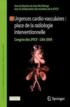 Urgences cardio-vasculaires : place de la radiologie interventionnelle