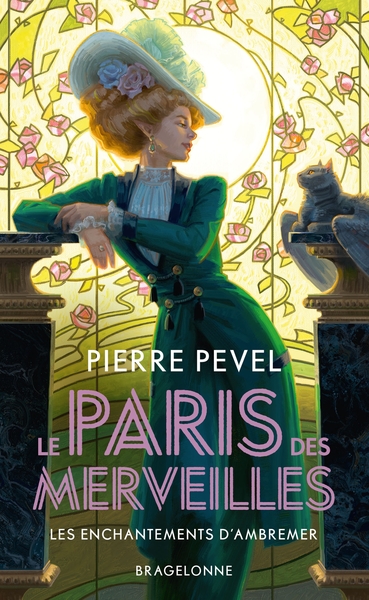 Le Paris des Merveilles Volume 1 - Pierre PEVEL