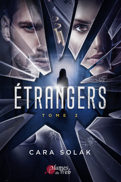 Etrangers Volume 2