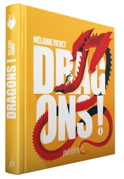 Dragons ! - Mélanie Fievet