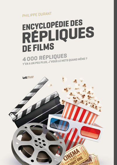 Encyclopédie des répliques de films Volume 4000