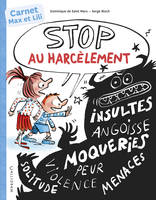 STOP au harcèlement avec Max et Lili - Carnet d’activités