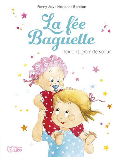 La Fee Baguette Grande Soeur - Fanny Joly-Berbesson