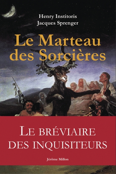 Le marteau des sorcières - Jakob Sprenger