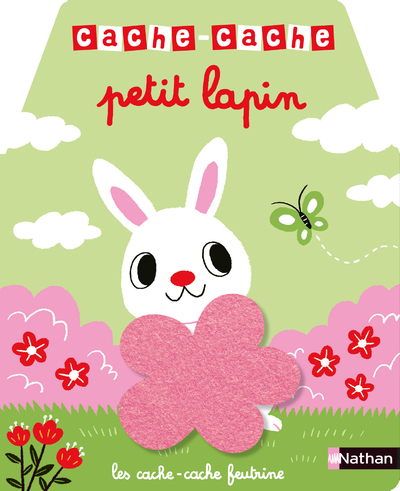 Les Cache-Cache Feutrine, Cache Cache Petit Lapin