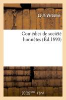 Comédies de société honnêtes