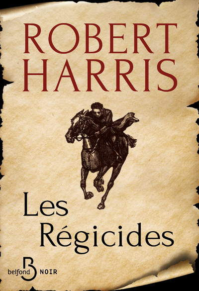 Les Régicides - Robert Harris