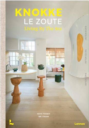 Knokke Le Zoute Interiors /franCais/anglais/nEerlandais