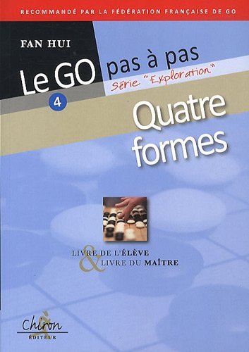 Le go pas à pas - Volume 4