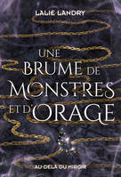 2 - Une brume de monstres et d'orage - Lalie Landry