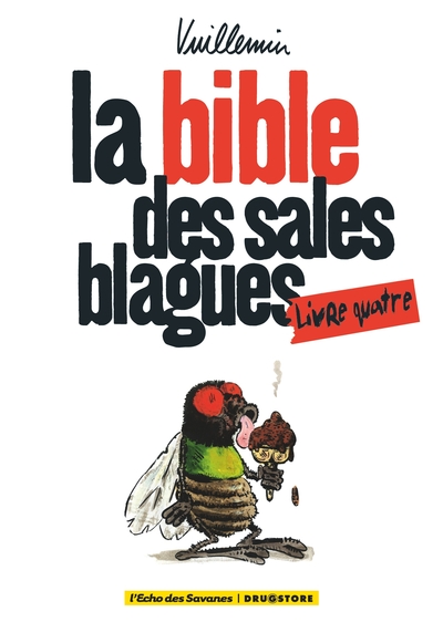 La bible des sales blagues Volume 4