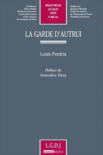 La garde d'autrui 