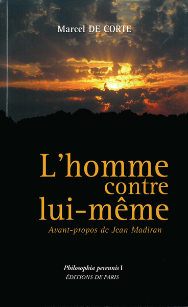 L'Homme Contre Lui-Meme