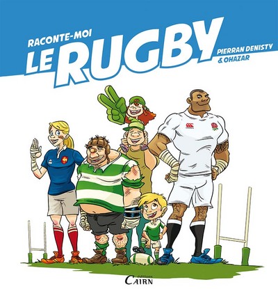 Raconte-moi le rugby