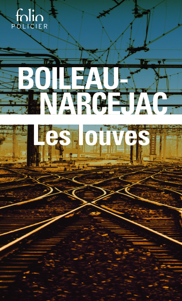 Les Louves - Boileau-Narcejac