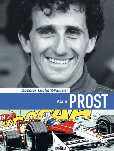 12 - Michel Vaillant - Dossiers - Alain Prost