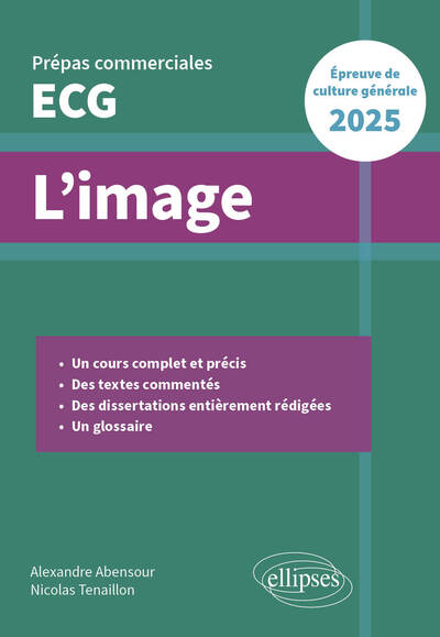 L'image. Epreuve de culture générale. Prépas commerciales ECG 2025