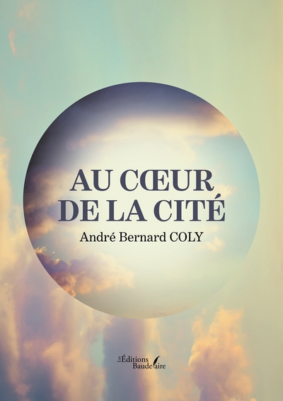 Au coeur de la cité