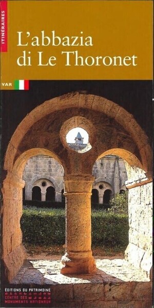 L'Abbaye du Thoronet (italien) - Nathalie Molina