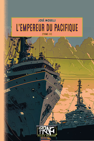 L'Empereur du Pacifique Volume 2