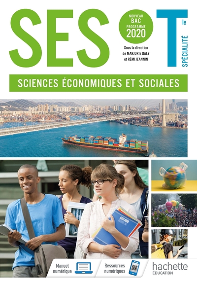 SES, sciences économiques et sociales terminale spécialité / préparation au grand oral : nouveau bac